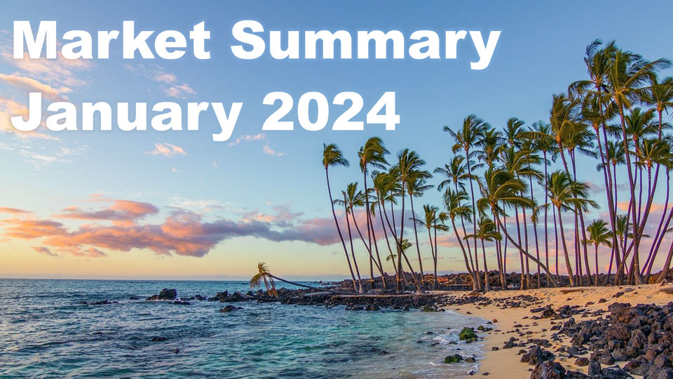 2024年1月ハワイ不動産市場 – 簡単まとめ！
